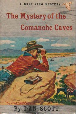 Bret King - The Mystery of the Comanche Caves