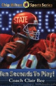 Chip Hilton Ten Seconds To Play! Cover Art
